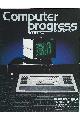 Computer Progress magazine Spring 1982