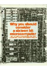 Why you should consider a sixteen bit microcomputer