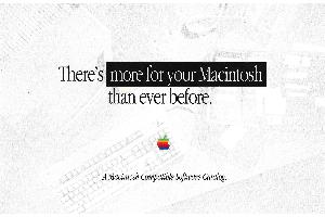 Apple Computer Inc. (Apple) - There's more for your Macintosh than ever before.