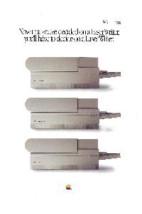 Apple Computer Inc. (Apple) - Now that you've decided on a LaserWriter , you'll have to decide on a LaserWriter