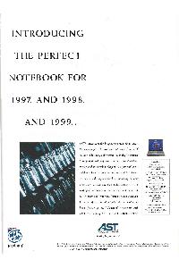 AST Research (AST Computers, LLC) - Introducing the perfect notebook for 1997. And 1998. And 1999.