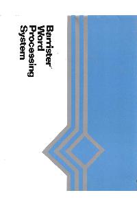 Barrister Information Systems Corporation - Word Processing System