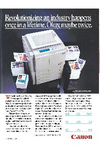 Canon - Revolutionizing an once in a lifetime. Okay, maybe twice.