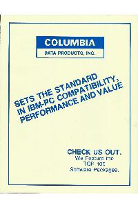 Columbia Data Products - Sets the standard in IBM-PC compatibility, performance and value