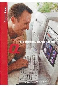Compaq - It's Like This. You're The Kid.