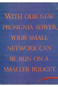 Compaq - With our new Prosignia server, your small network can be run on a smaller budget.