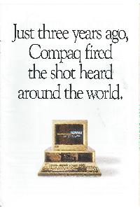 Compaq - Just three years ago, Compaq has fired the shot heard around the world