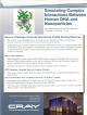 Cray Inc. - Simulating complex interactions between human DNA and nanoparticles
