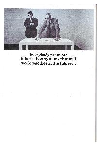 Datapoint Corp. (Computer Terminal Corporation) - Everybody promises information systems that will work together in the future...
