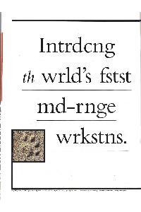 Digital Equipment Corp. (DEC) - Intrdcng th wrld's fstst md-rnge wrkstns.