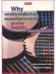 Digital Equipment Corp. (DEC) - Why semiconductor manufacturers prefer Digital