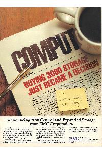 EMC Corp. - Announcing 3090 Central and Expanded Storage from EMC Corporation.