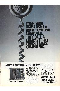 EMC Corp. - When 3090 users want a more powerful computer, they call a company that doesn't make computers.