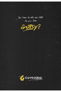 Gateway - You have to ask yourself, do you feel gutsy?