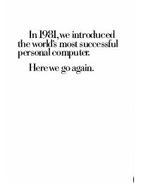 IBM (International Business Machines) - In 1982, we introduced the world's most successfull computer ...