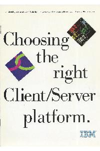 IBM (International Business Machines) - Choosing the right client server platform