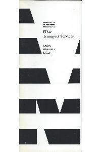 IBM (International Business Machines) - Fiber Transport Services