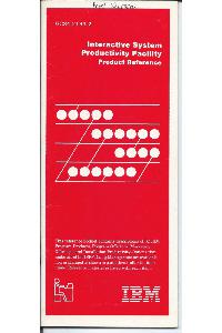 IBM (International Business Machines) - Interactive system productivity facility Product reference