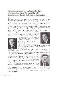 IBM (International Business Machines) - Now, one group for U.S. marketing and service, four for worldwide development and U.S. manufacturing