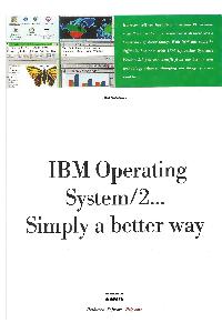 IBM (International Business Machines) - IBM Operating System/2 ... Simply a better way