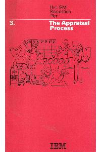 IBM (International Business Machines) - The IBM Relocation Plan. The Appraisal Process 3.