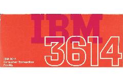 IBM (International Business Machines) - IBM 3614 Consumer Transaction facility