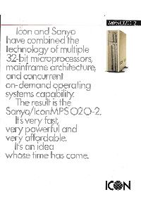 Icon Systems & Software - Icon and Sanyo have combined the technology of multiple 32-bit microprocessors, mainframe architecture, ...