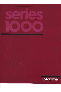 Micro Five - Series 1000 