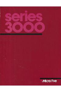 Micro Five - Series 3000