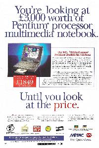 Mitac - You're looking at £3,000 worth of Pentium processor multimedia notebook.