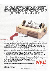 Nec - To hear how quiet our newest Pinwriter dot matrix printer is, just call ...