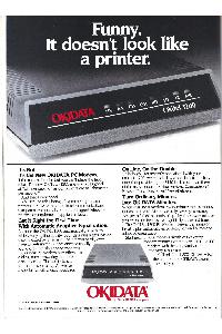 OkiData - Funny. It doesn't look like a printer.