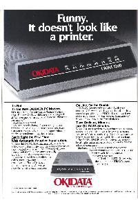 OkiData - Funny. It doesn't look like a printer.