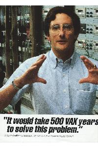 Silicon Graphics (SGI) - It would take 500 VAX years to solve this problem