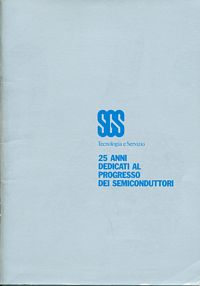 SGS - SGS, 25 anni dedicati al progresso dei semiconduttori