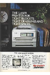 Sharp - The laser printer for tight budgets, tight deadlines and tight spaces.