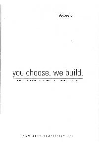 Sony - You Choose. We Build.