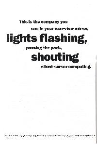 Sun Microsystems - This is the company you see in your rear-view mirror, lights flashing, passing the pack, shouting client-server computin