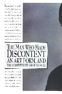 Sun Microsystems - The man who made discontent an art form,and the computer he grew to fear.