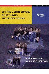 Sun Microsystems - Sun Fire V Series servers, Netra Servers and Desktop systems