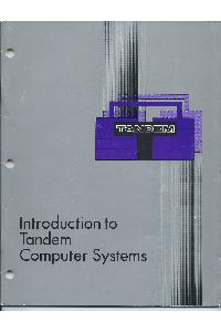 Tandem Computers Inc. - Introduction to Tandem Computer Systems