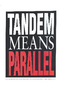 Tandem Computers Inc. - Tandem means parallel