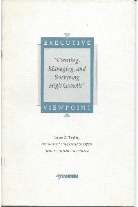 Tandem Computers Inc. - Creating, Managing, and Surviving High Growth