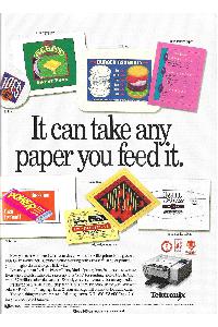 Tektronix - It can take any paper you feed it.