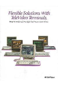 Televideo Systems Inc. - TeleVision Flexible Solutions with Televideo Terminals
