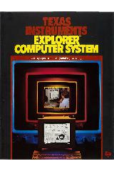 Texas Instruments Inc. - Explorer Computer System