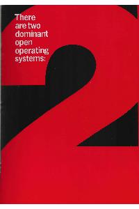 Unisys - There are two dominant ope operating systems: