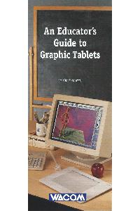 Wacom Co. ltd - An educator's guide to graphic tablets