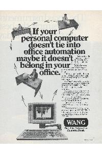 Wang Laboratories Inc. - If your personal computer doesn't tie into office automation maybe it doesn't belong in your office
