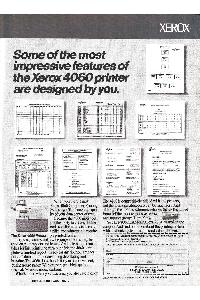 Xerox Corp. - Some of the most impressive features of the Xerox 4060 printer are designed by you.